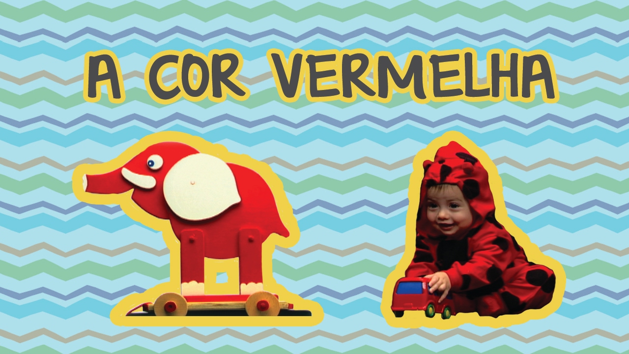 A COR VERMELHA | BEBÊ MAIS CORES