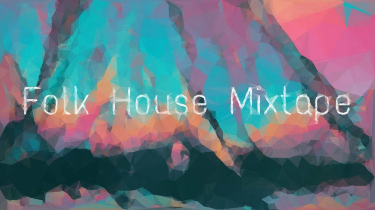 BUNT. - Folk House Mixtape (Chapter Three)