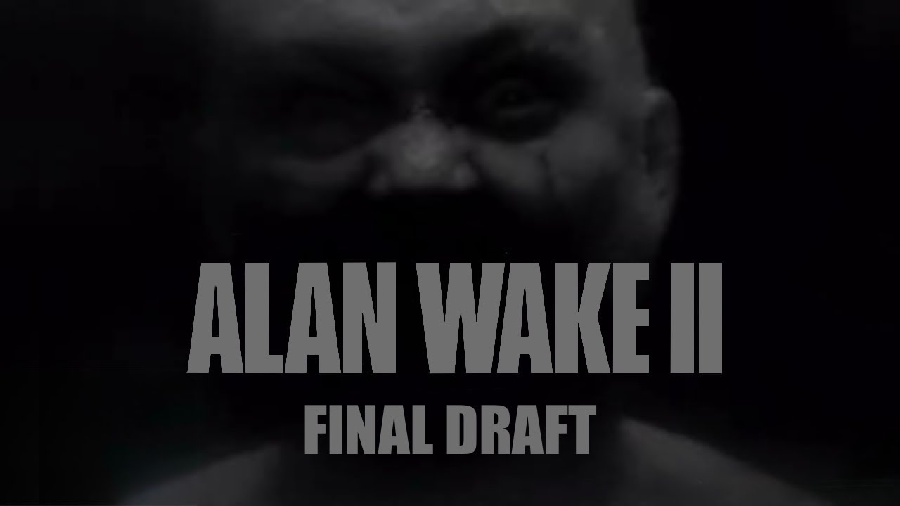 Alan Wake 2: Final Draft. Chapter 2: The Heart.