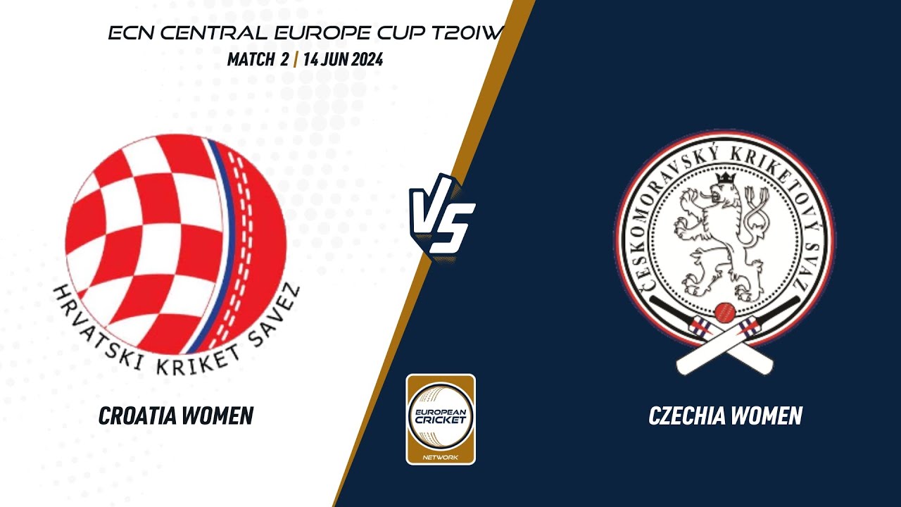 Match 2 - CRO-W vs CZE-W | Highlights | ECN Central Europe Cup T20IW | 14 Jun 2024 | ECN24.030