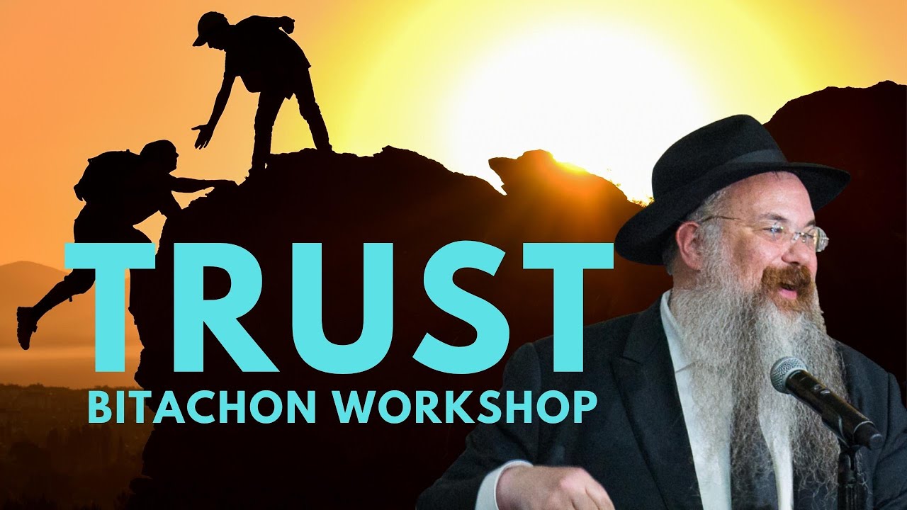 Bitachon Workshop (Spiritual Tools for Emotional Wellbeing)