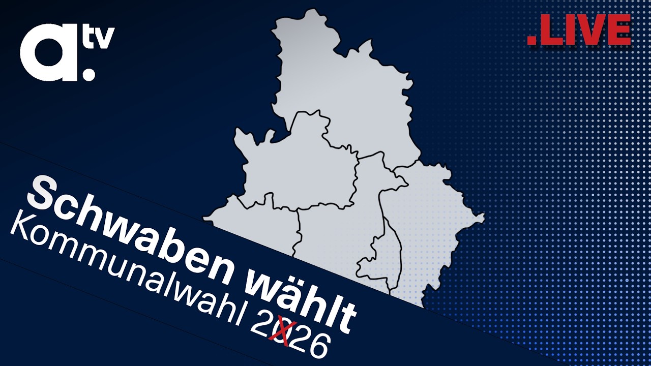 LIVE: Schwaben wählt – Kommunalwahl 2026 | a.tv