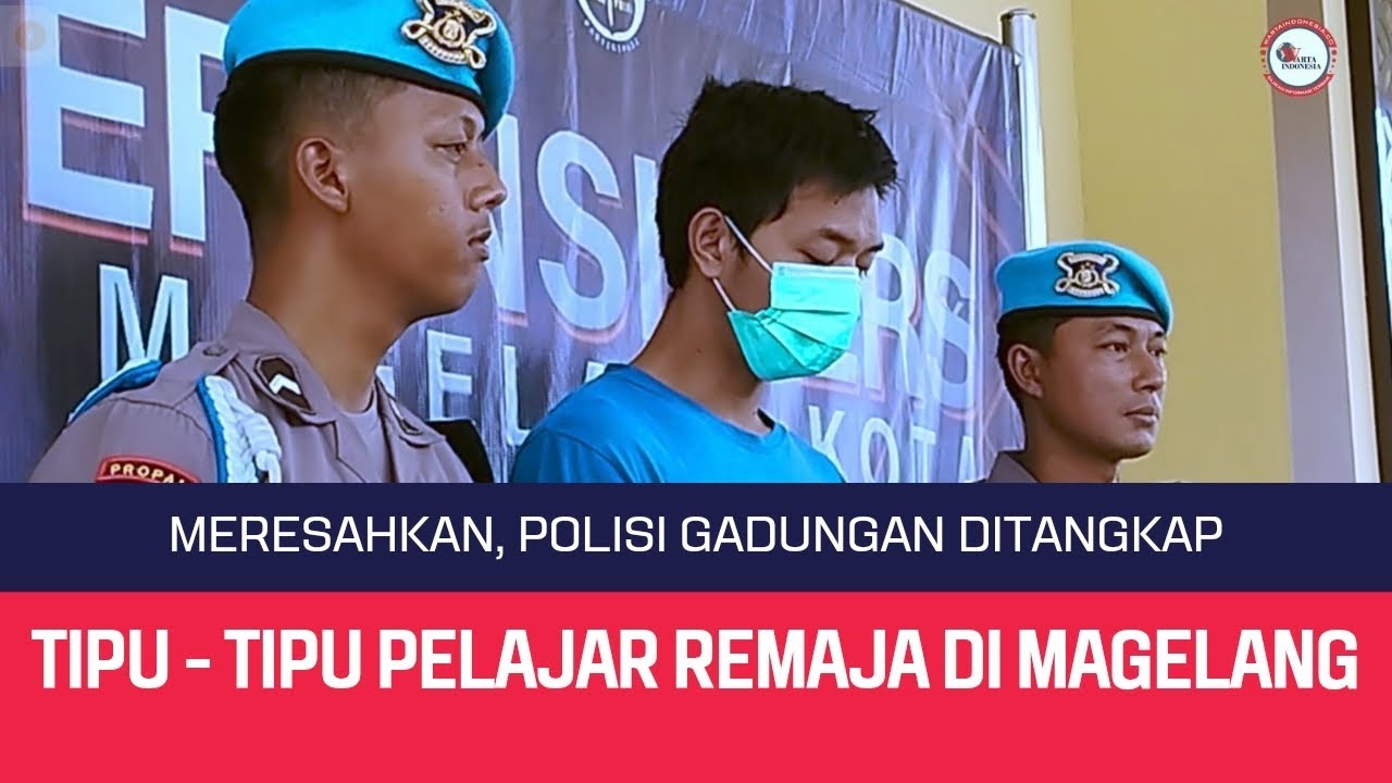 LANGSUNG GERCEP!!! POLRES MAGELANG KOTA RINGKUS POLISI GADUNGAN TIPU REMAJA MAGELANG