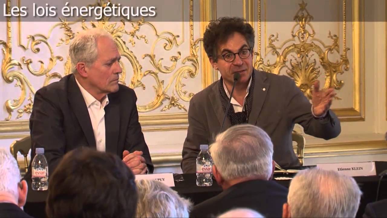 Etienne Klein : les lois énergétiques