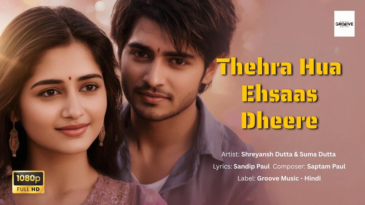 Thehra Hua Ehsaas Dheere | Heart Touching Romantic Song | 80s–90s Bollywood Vibe