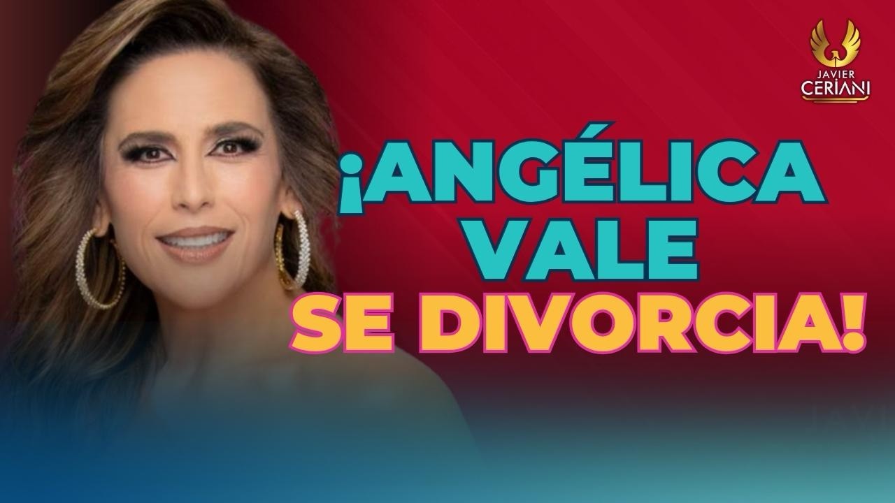 Ang&eacute;lica Vale se divorcia, esposo pone demanda a d&iacute;as de su cumple 50 | Breaking News Javier Ceriani