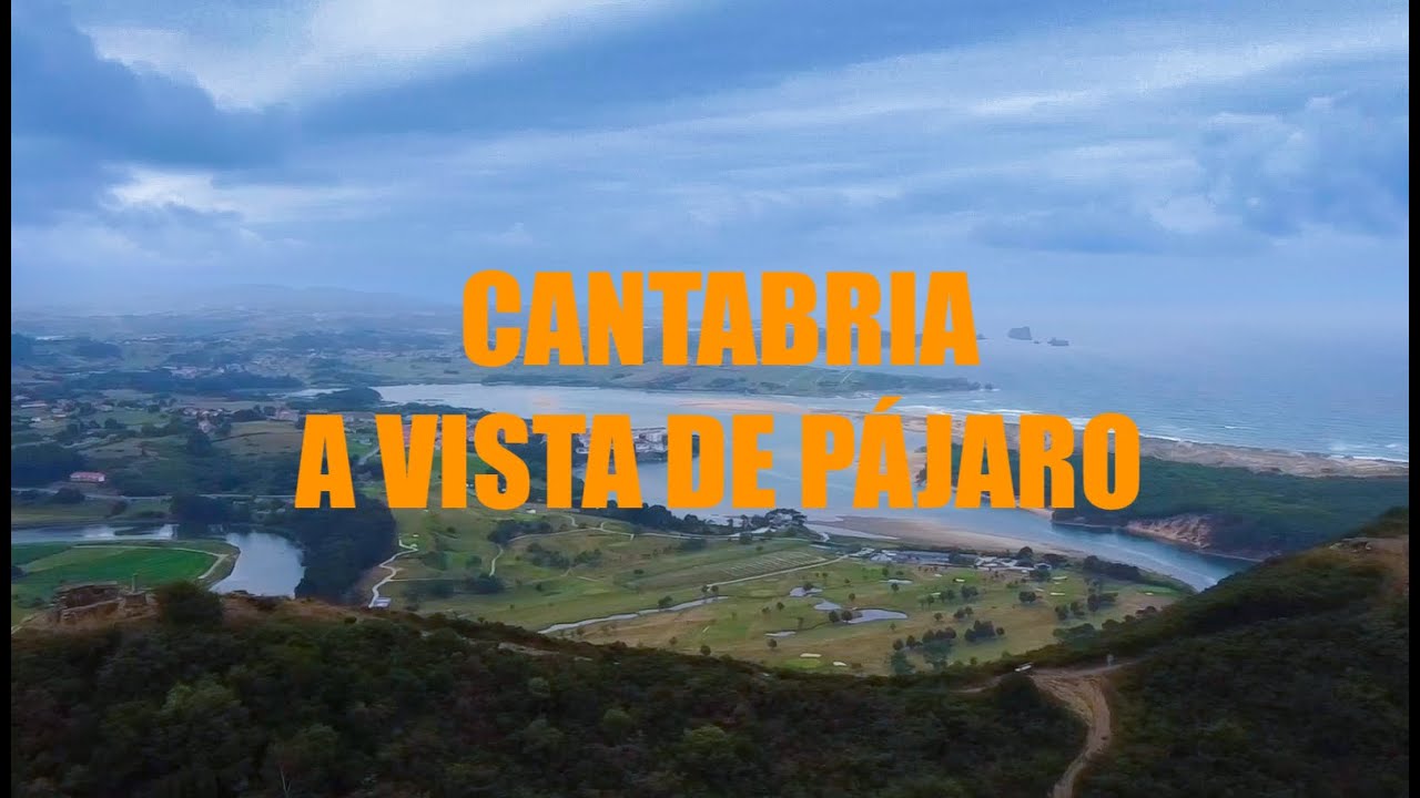 Cantabria... "A vista de pájaro"  🦅 🏔️🌊