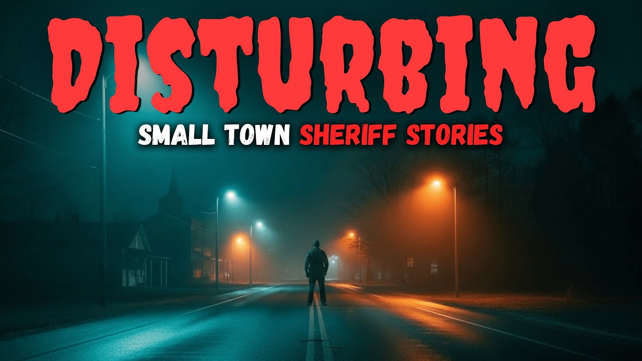 8 True Most Truly Disturbing Small Town Sheriff Stories