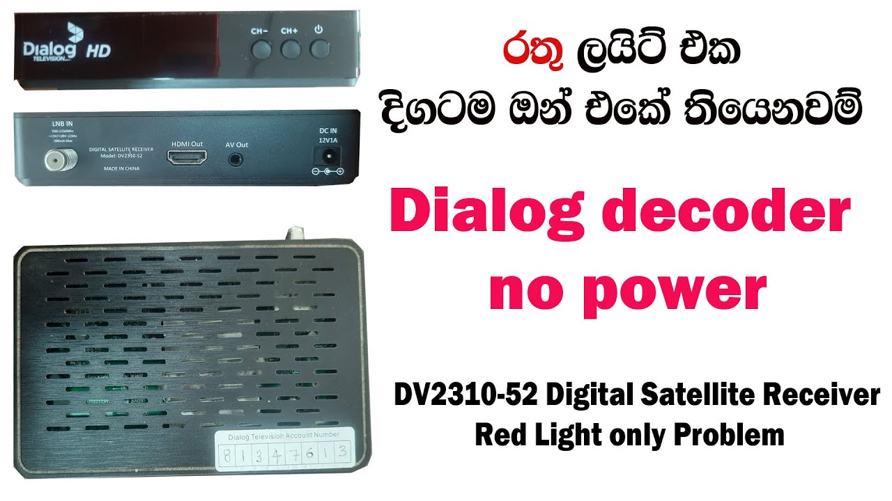 Dilog tv Repair / DV2310-52 Dialog decoder no pawer