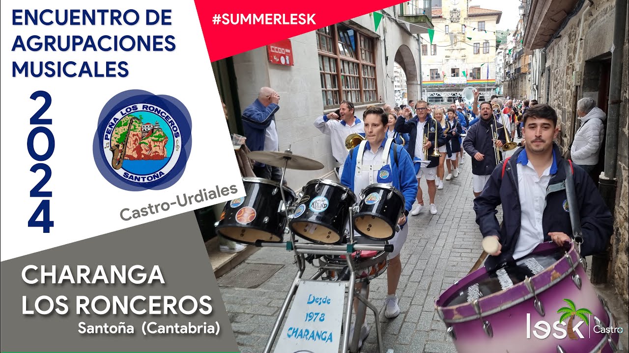 Charanga Los Ronceros | XVI Encuentro de Agrupaciones | Semana Grande 2024 | #summerLesk