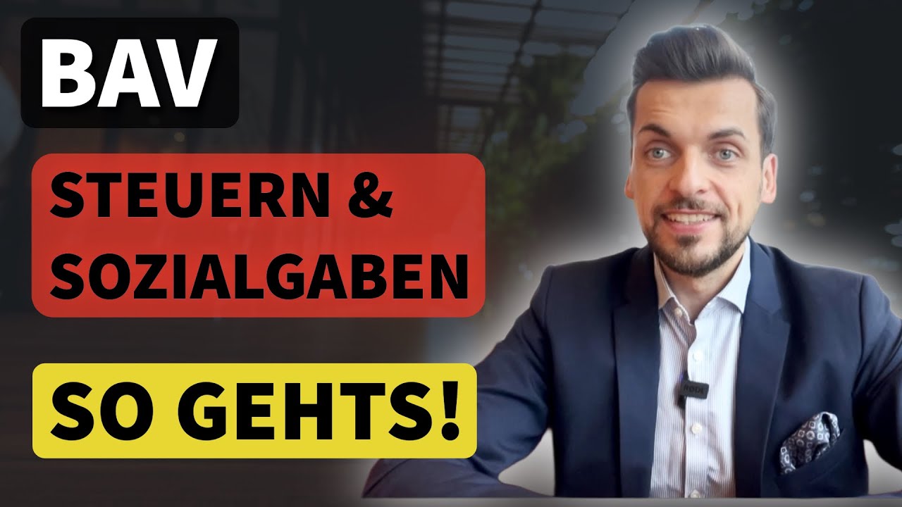 Lohnt sich eine betriebliche Altersvorsorge? Steuern und Sozialabgaben einfach erklärt!