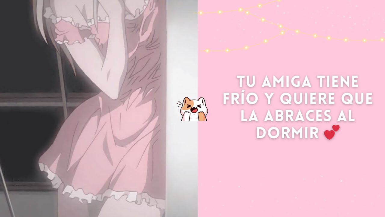 Tu amiguita tiene frío y quiere que la abraces al dormir 😴/ #asmr # roleplay
