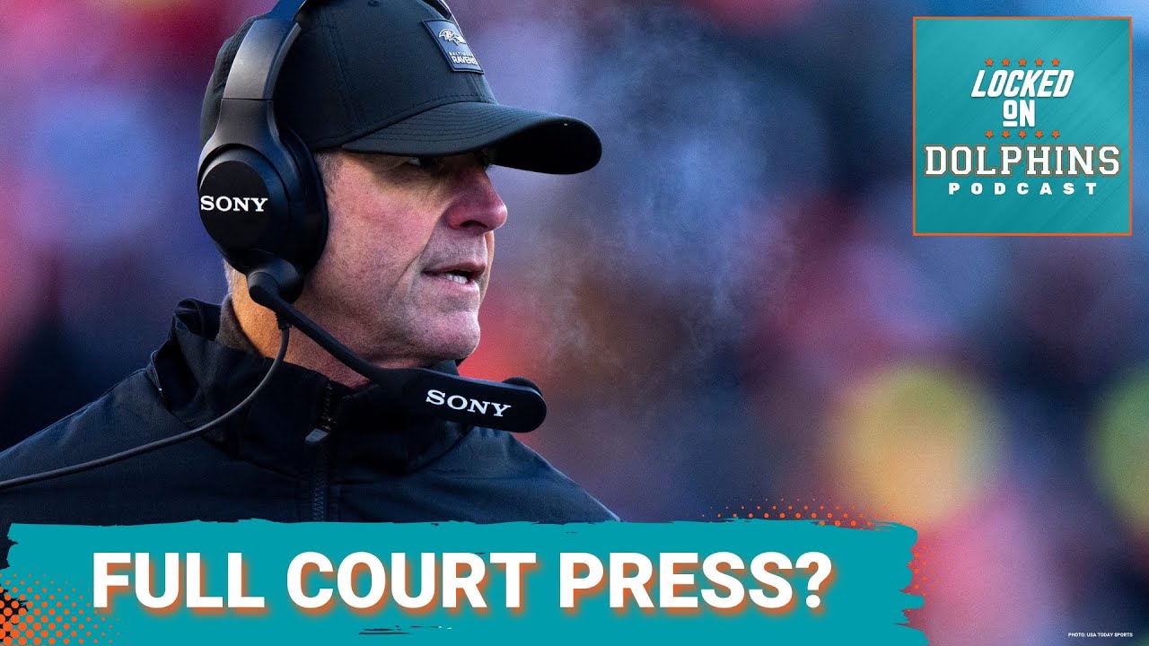 HARBAUGH AVAILABLE | The Miami Dolphins Should Full-Court Press John Harbaugh & Make The Change
