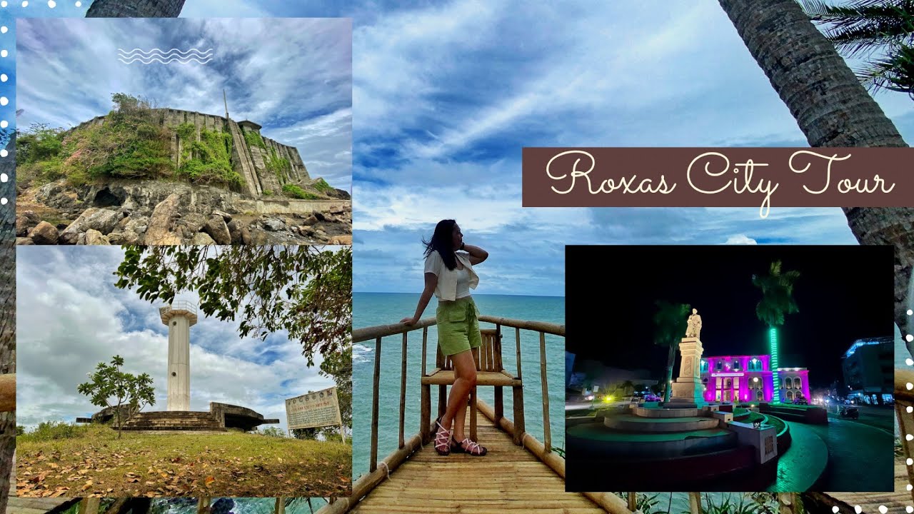 Roxas City Tour