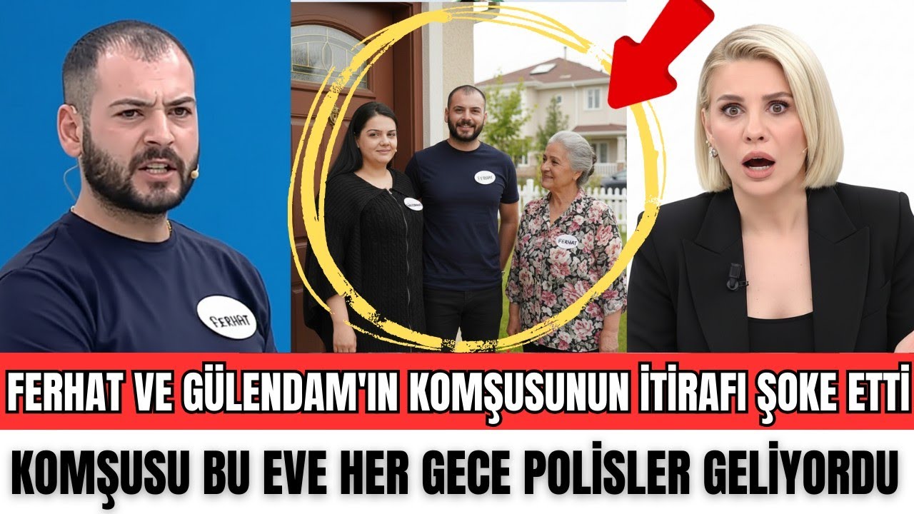 Esra Erol'da FERHAT VE GÜLENDAM'IN KOMŞULARININ İTİRAFI ŞOKE ETTİ HER GECE POLİSLER GELİYORDU