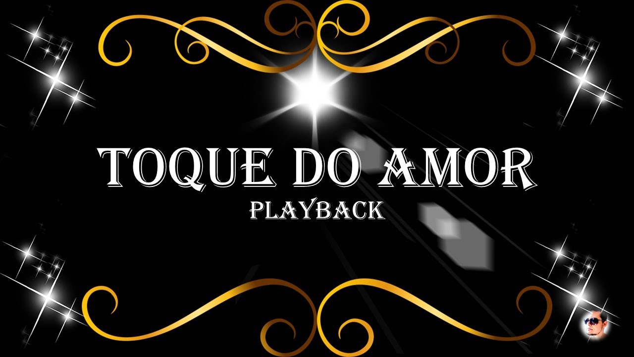 TOQUE DO AMOR - BETTY SOUZA - PLAYBACK - LEGENDADO
