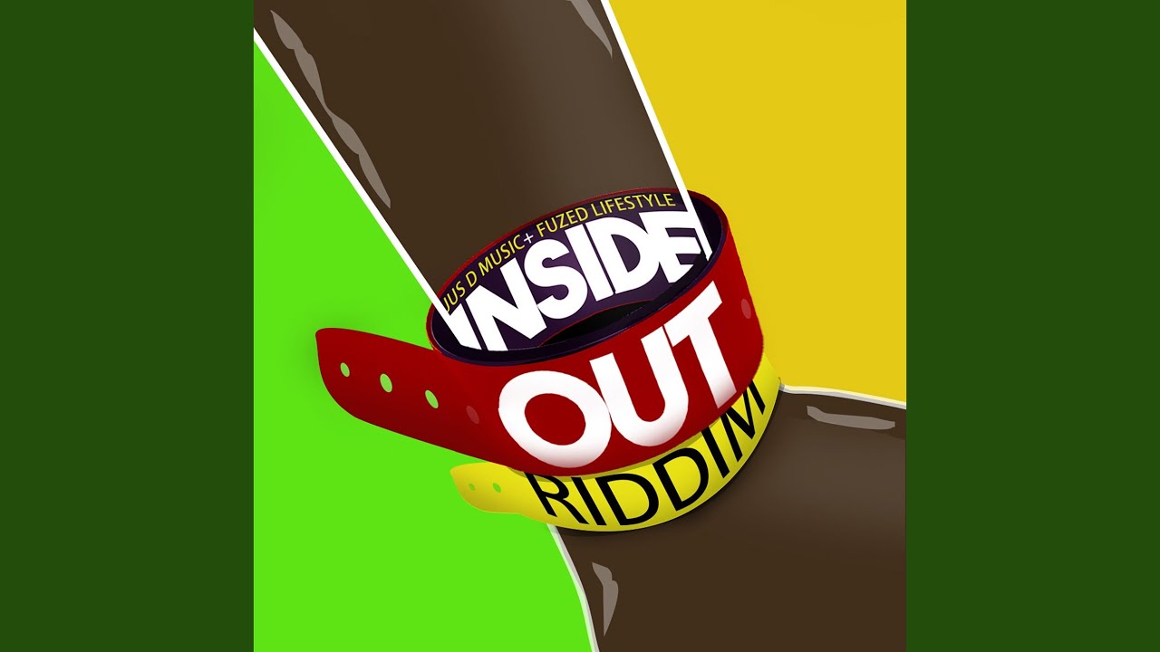 Inside out Riddim