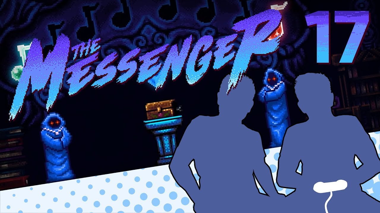 The Messenger - PART 17 - NEW QUEST, NEW RULES - Let's Game It Out (Tower of Time)