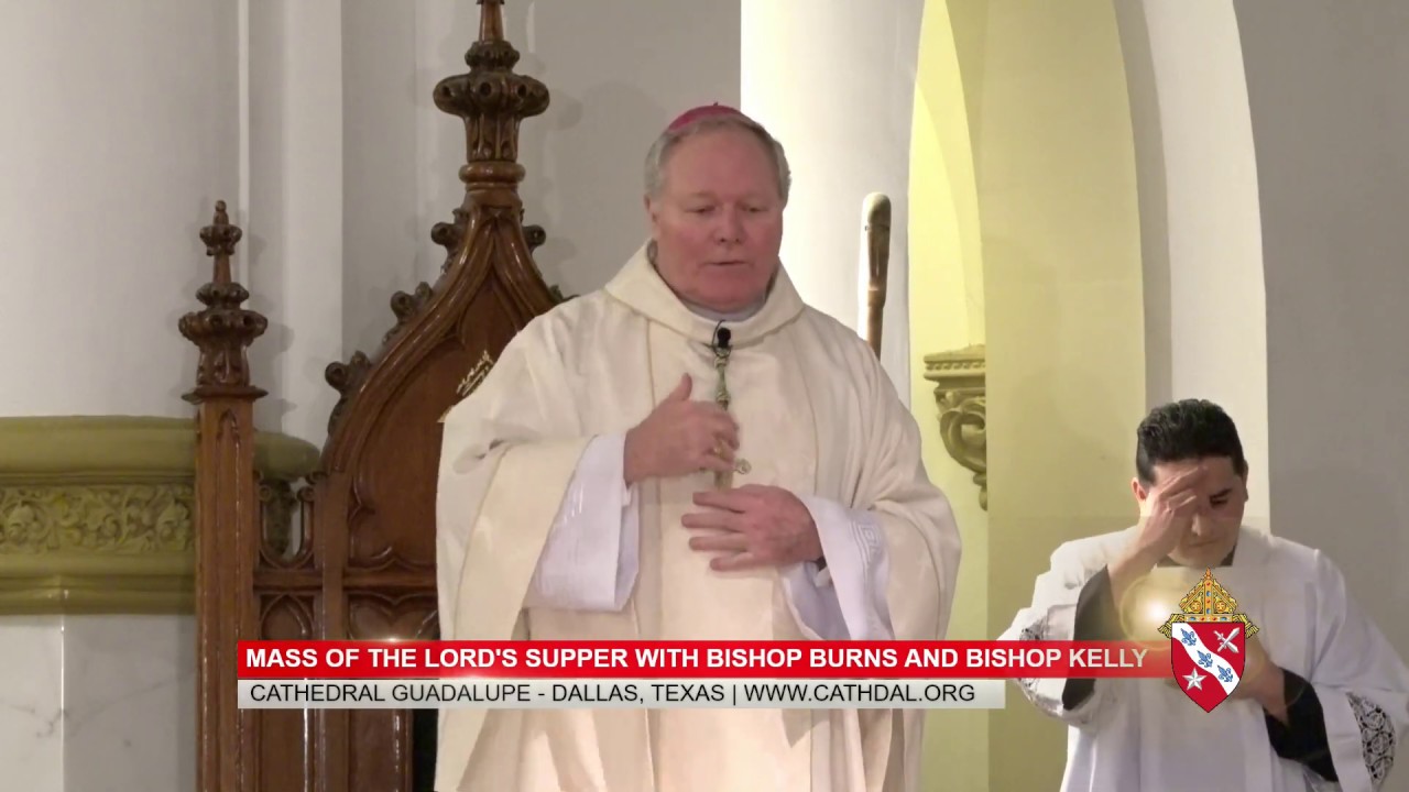 Mass of the Lord's Supper with Bishop Burns and Bishop Kelly