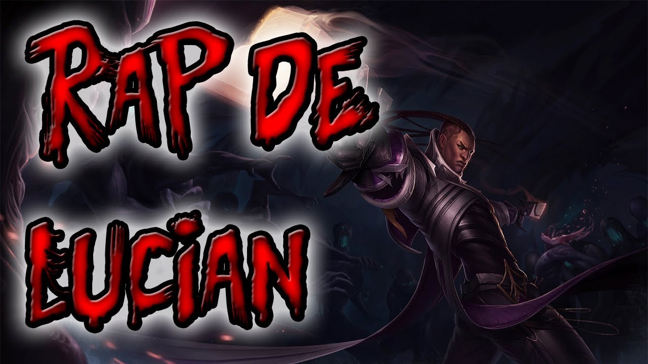 RAP DE CAMPEONES ||| LUCIAN  ||| SHARKNESS