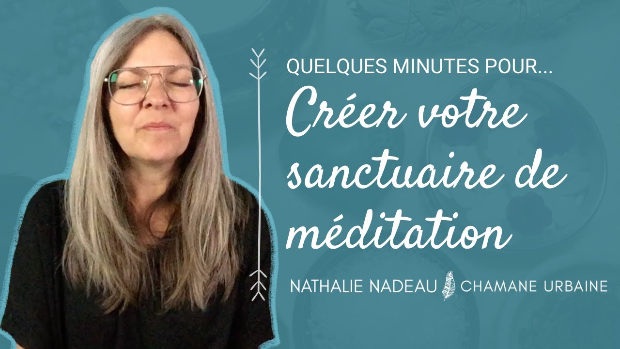 Sanctuaire de Méditation 🙏 - CHAMANE URBAINE