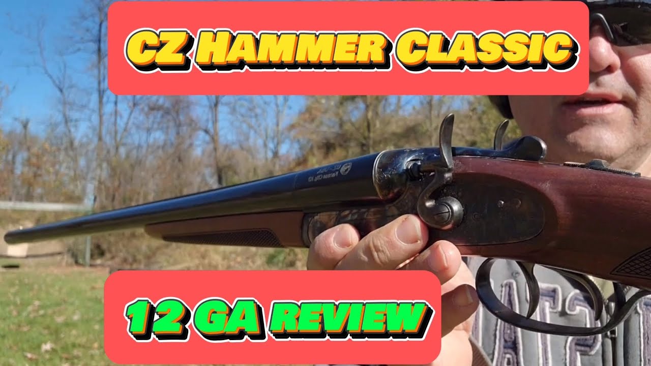 Обзор двуствольного ружья CZ Hammer Classic 12 калибра, кучность стрельбы и дальность стрельбы.