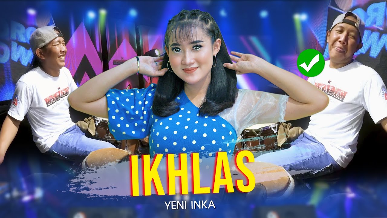 Yeni Inka - Ikhlas ft. Lagista (Official Music Video ANEKA SAFARI)