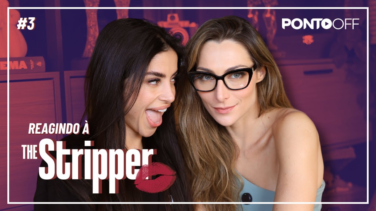 Xeque Mate - REAGINDO AO 3º EPISÓDIO DE THE STRIPPER