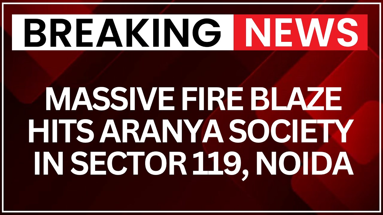 Noida Fire Breaks Out at Aranya Society | AC Blast Suspected in Sector 119 Blaze | NewsX