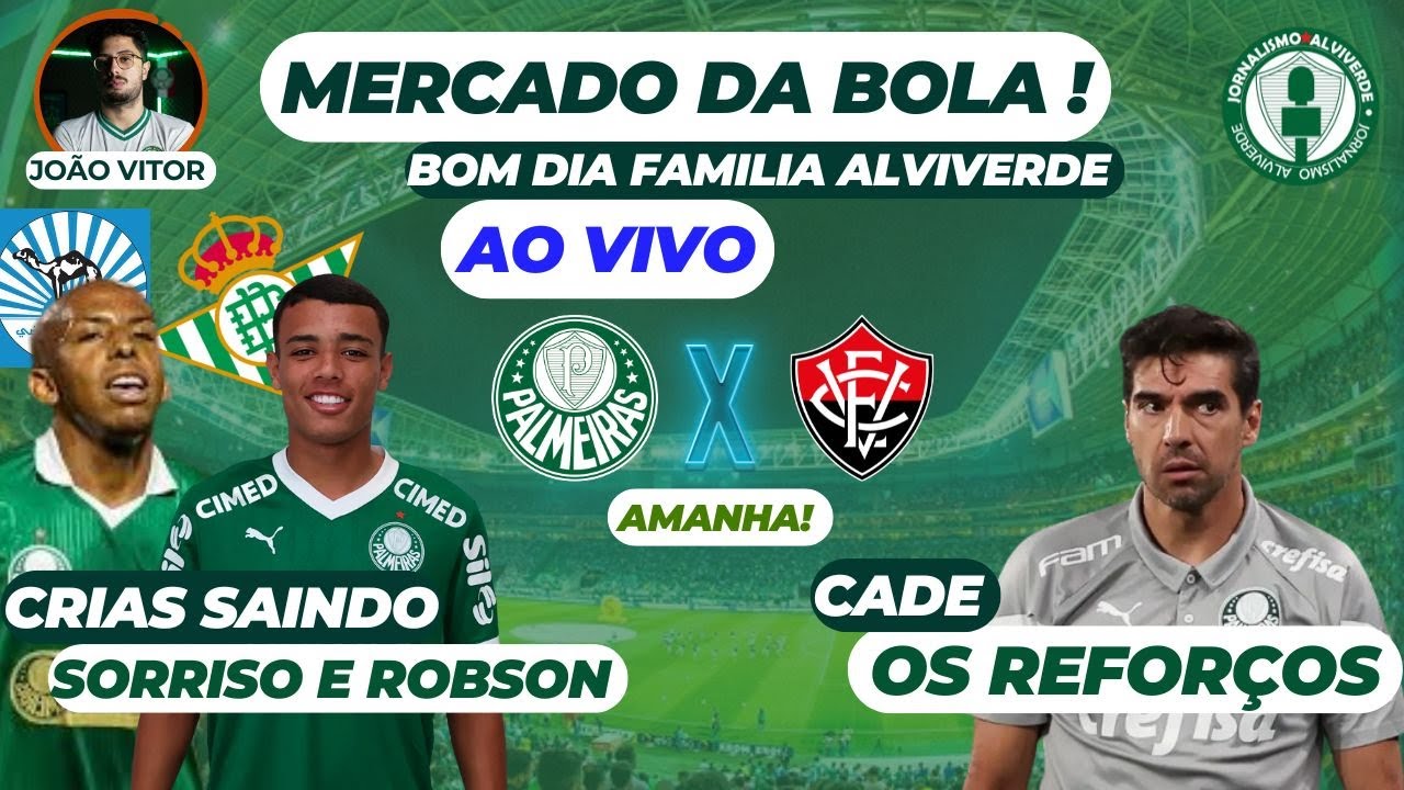Palmeiras empresta Sorriso e Robson! Elenco enfraquece e reforços não chegam | AO VIVO
