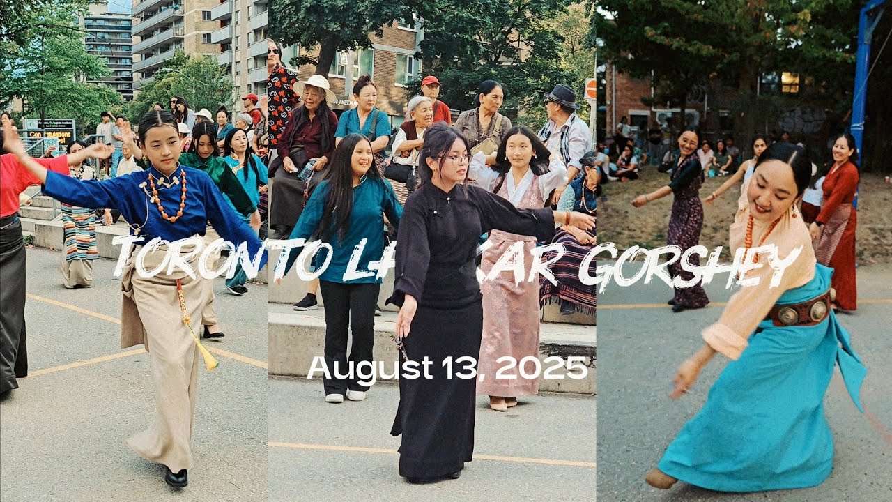 TORONTO LHAKAR GORSHEY / LHAKARSANG August 13, 2025 #TIBETANCULTURE 