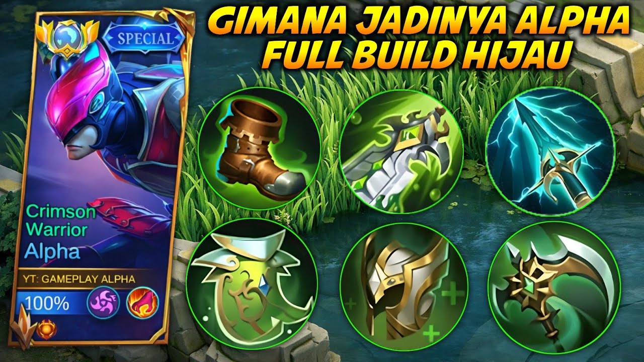 TIPS BERMAIN ALPHA DI LINE ROAM KILL 21 😱DAN BUILD FULL HIJAU | MLBB
