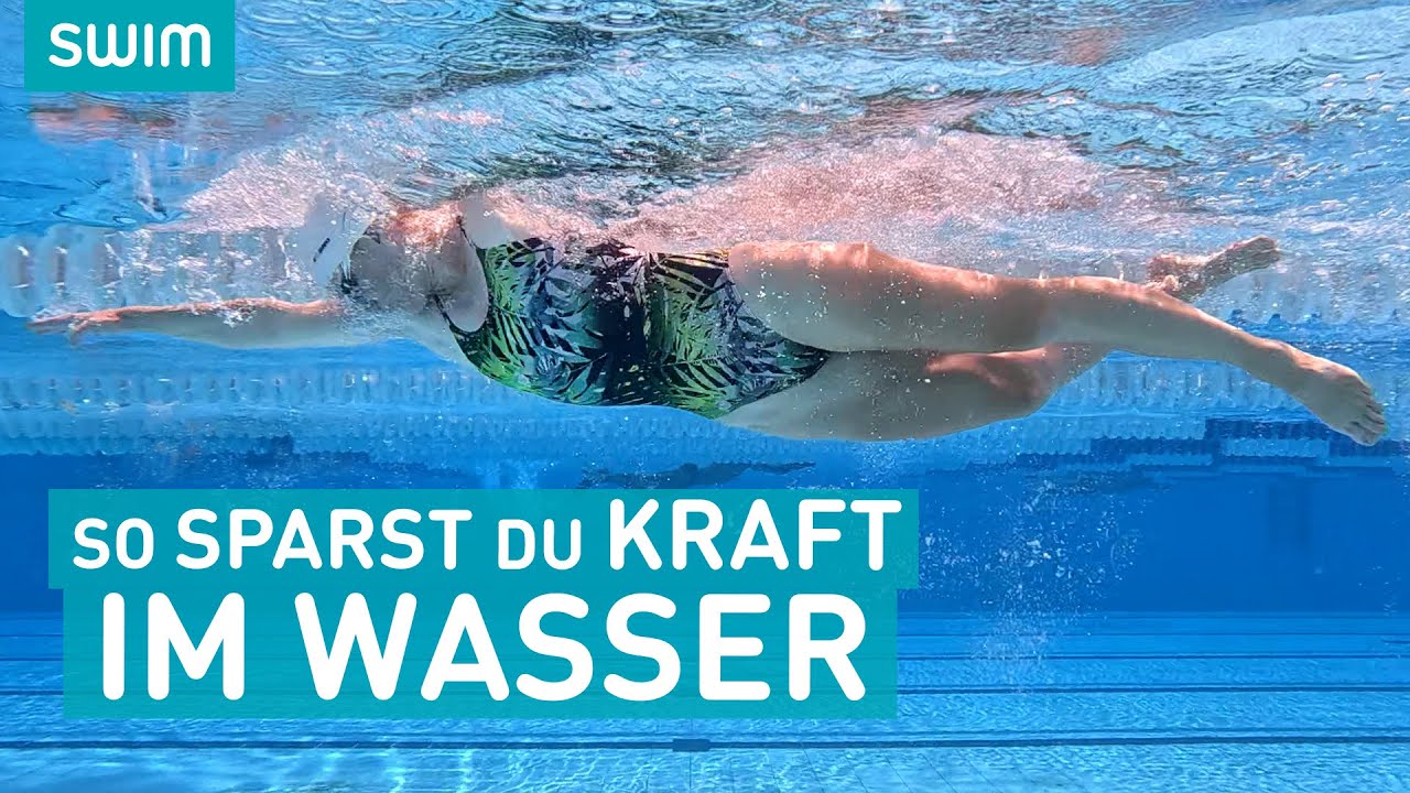 SO gelingt dir eine optimale Wasserlage! | SWIM Technik