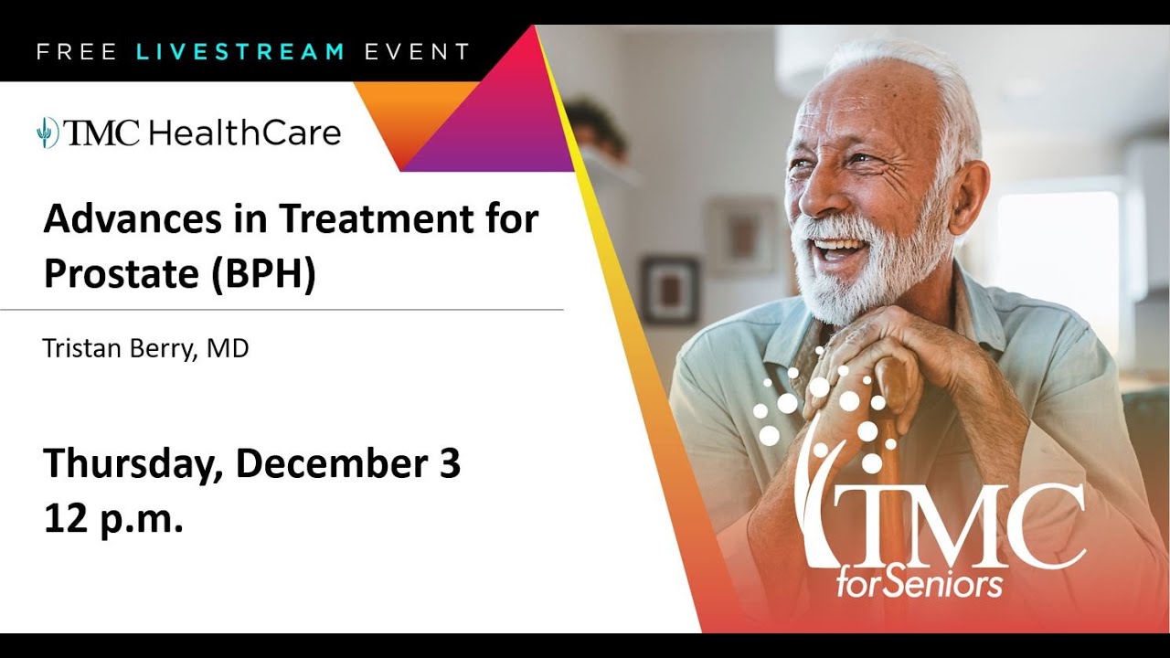 Advances in Treatment for Prostate (BPH)