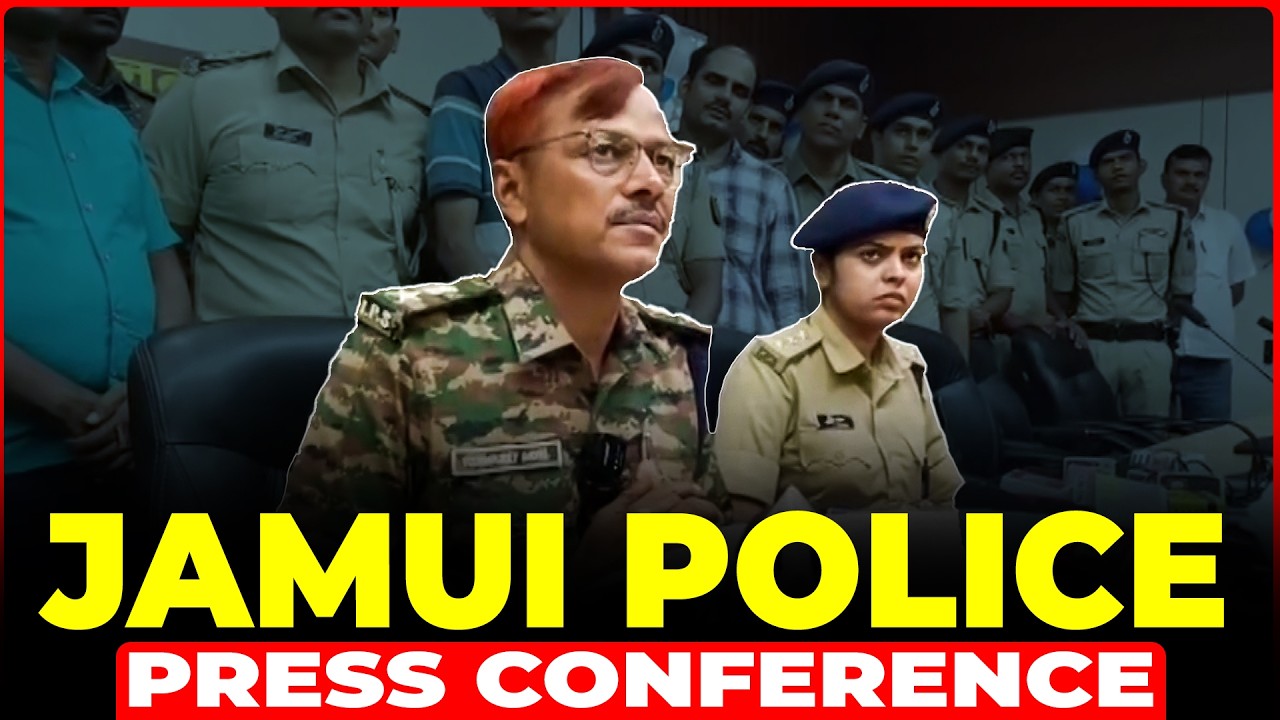 JAMUI BREAKING! Vishwajeet Dayal (SP) Presser On Jamui Harassment Case Update