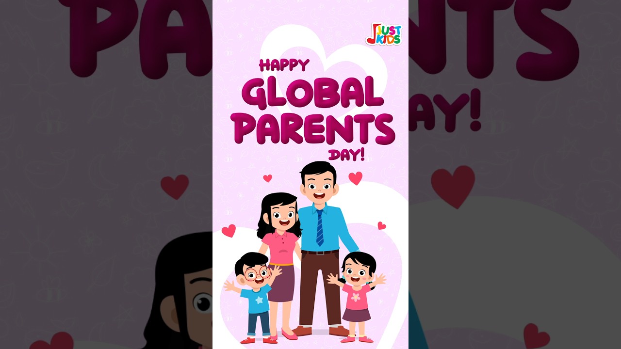 Global Day of Parents | JJust Kids #shorts