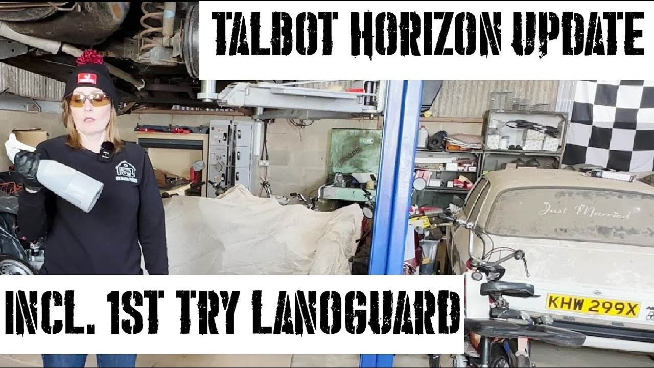 Talbot Horizon Brake Update & Our First Try Of Lanoguard Rust Protection