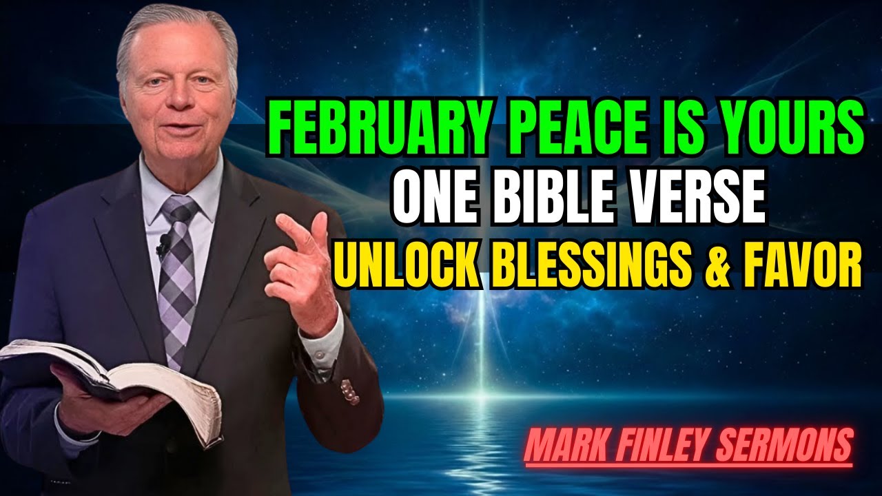 Mark Finley Sermons - Bible verse to receive peace and blessings in February