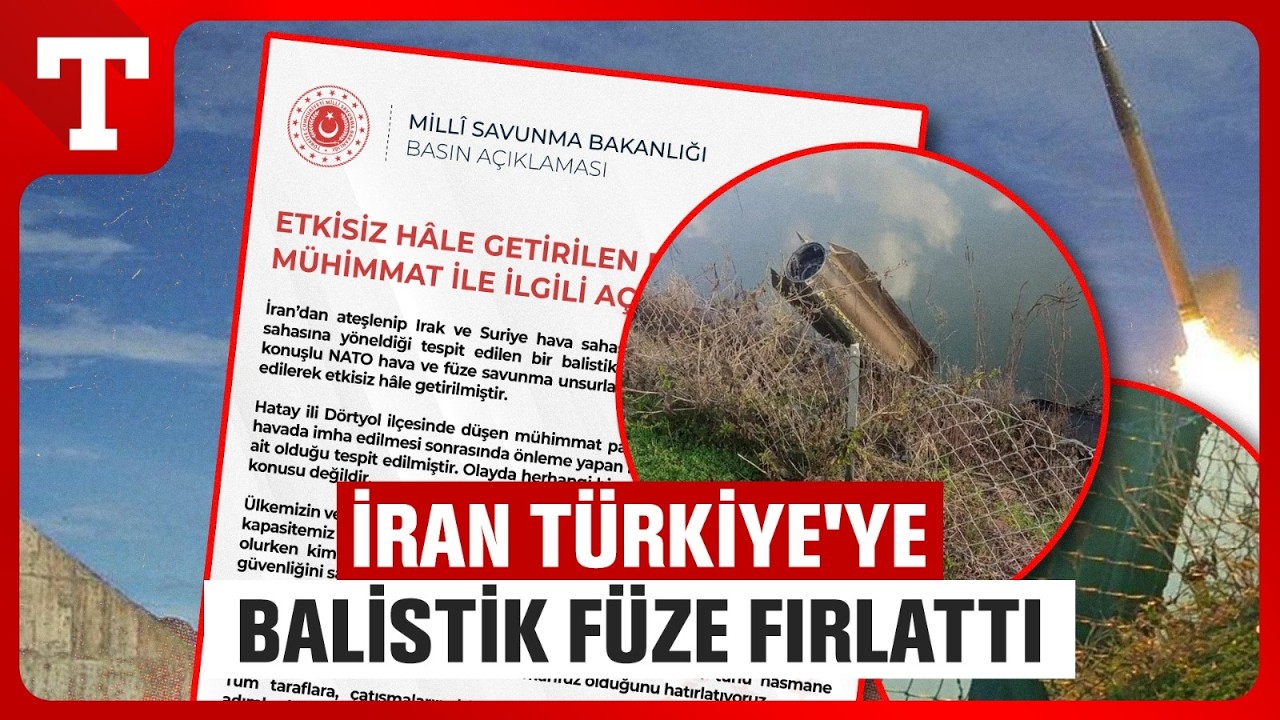 Türkiye Teyakkuzda! İran, Türkiye'ye Balistik Füze Fırlattı... MSB'den Kritik Açıklama!