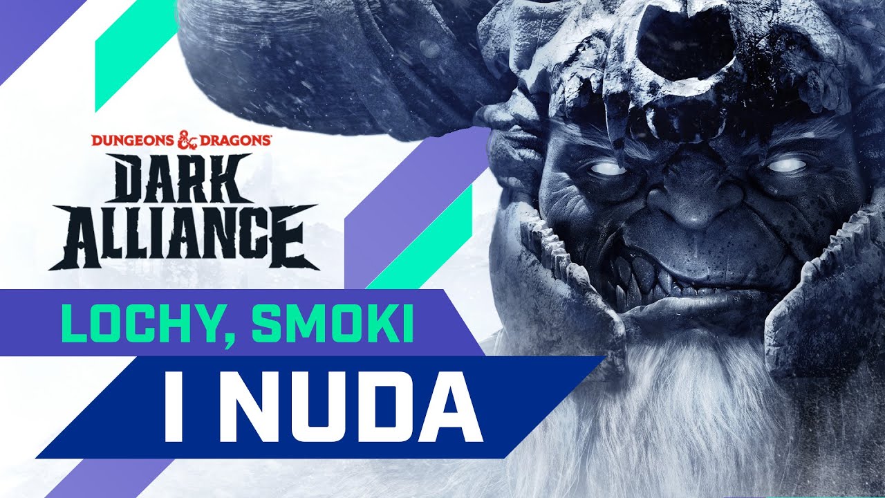 D&D: Dark Alliance - nowy przykład niespełnionych oczekiwań?