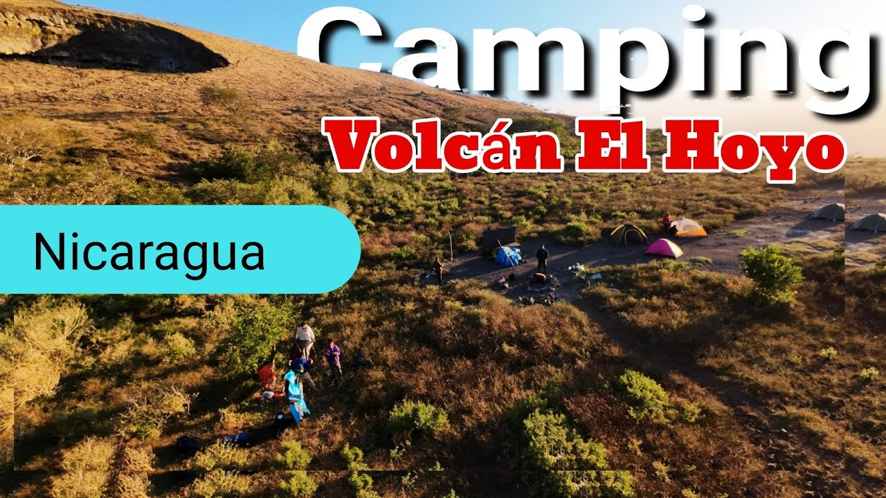 CAMPING en la cima del VOLCÁN el Hoyo ||  Una ACTIVIDAD que se ha VUELTO popular en NICARAGUA