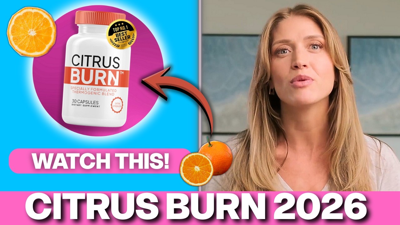 CITRUSBURN 2026 &ndash; ( DOES REALLY WORK? ) &ndash; CITRUS BURN REVIEWS &ndash; CITRUSBURN INGREDIENTS &ndash; CITRUS BURN