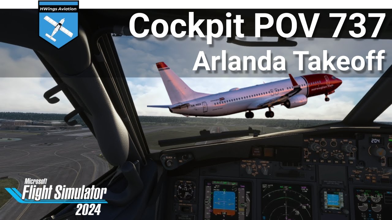 Cockpit POV 737 Takeoff Arlanda / FS2020