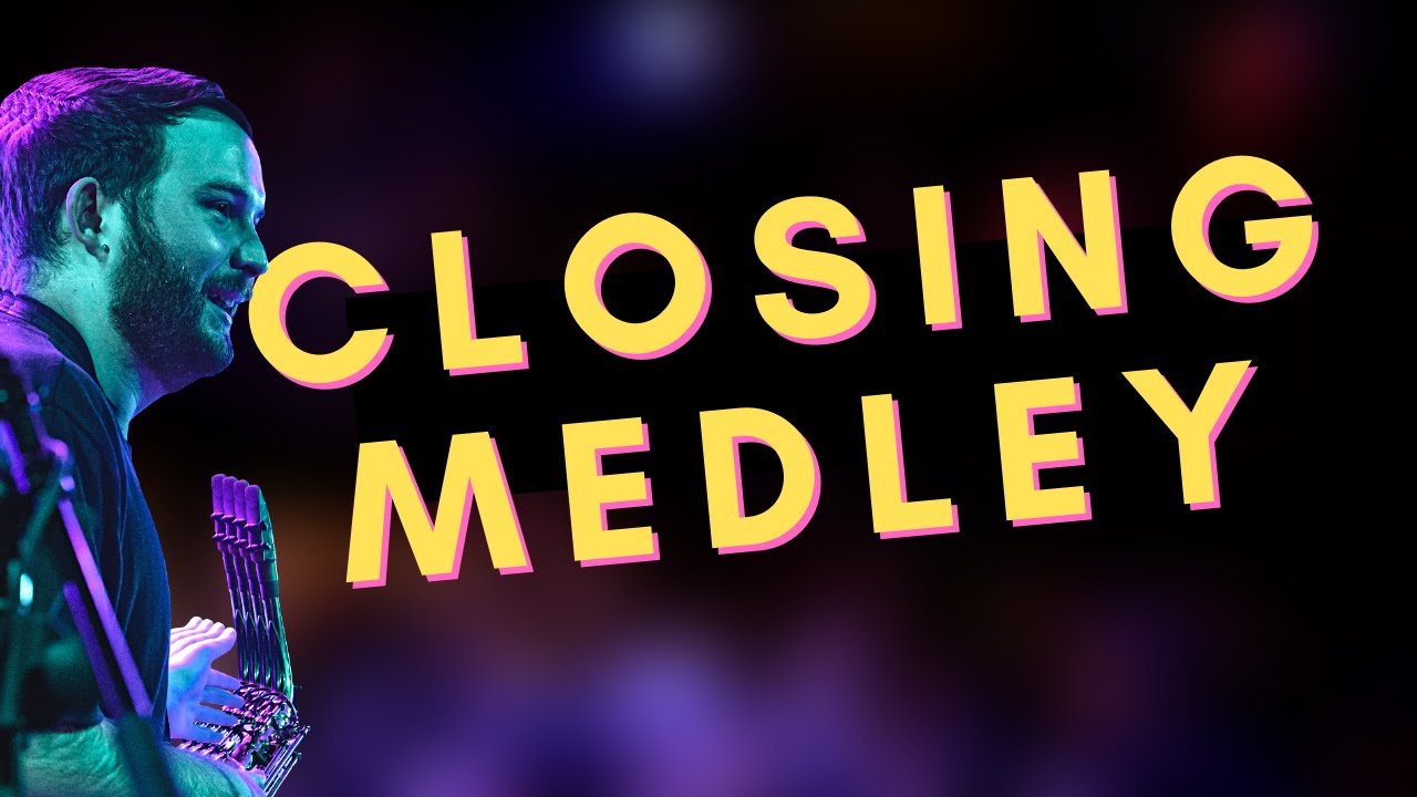 Closing Medley – Aberdeen