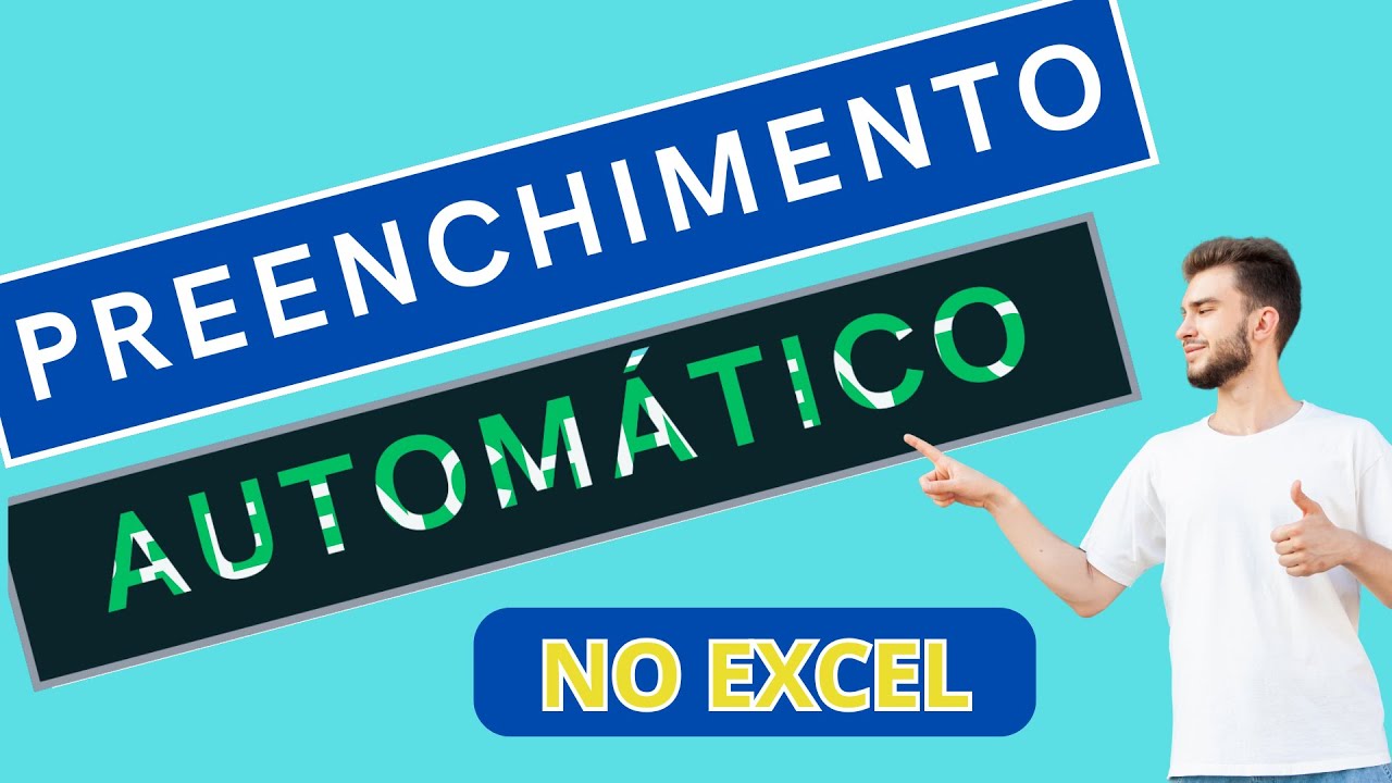 COMO FAZER O PREENCHIMENTO AUTOMÁTICO NO EXCEL