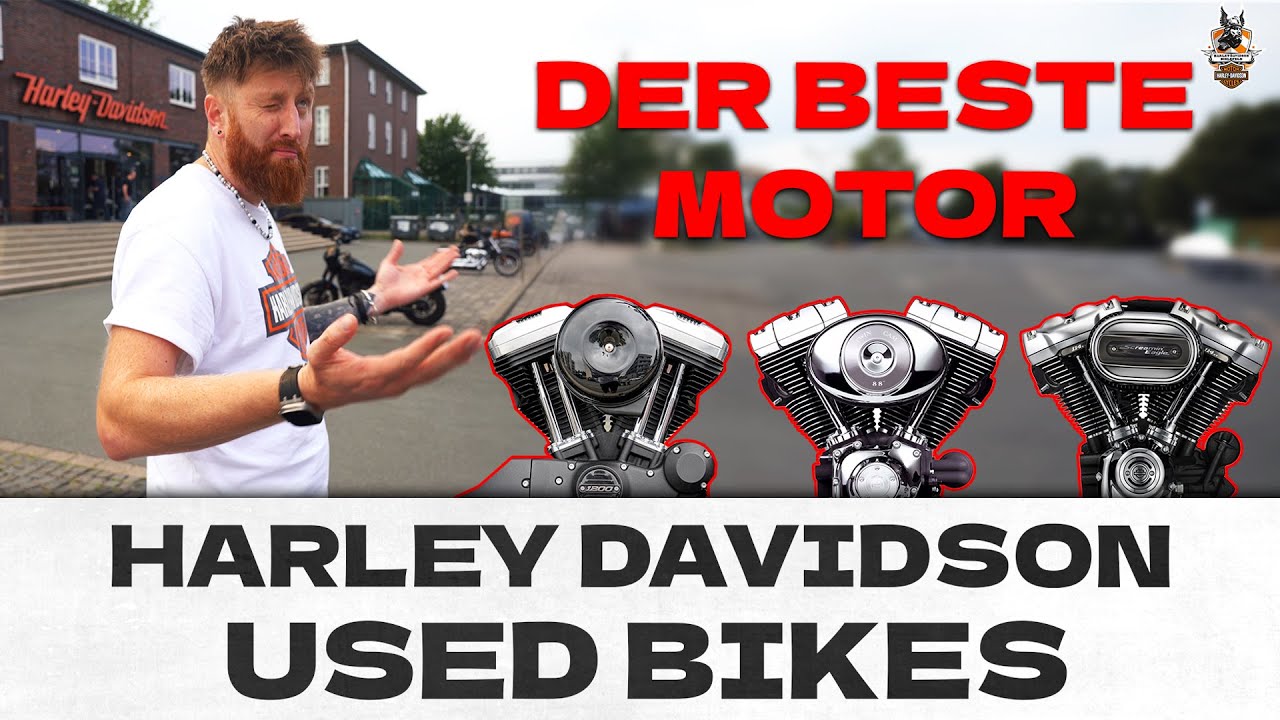 Welchen HARLEY DAVIDSON Motor finden wir am BESTEN? EVOLUTION, TWIN CAM oder MILWAUKEE 8