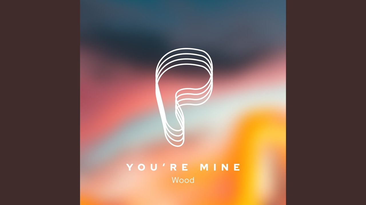 You're Mine