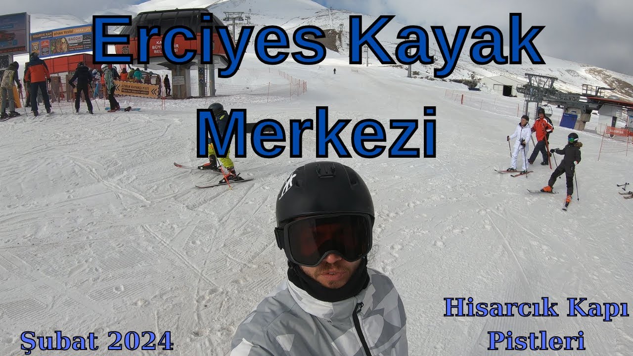 Erciyes Kayak Merkezi Hisarcık Kapı Tüm Pistler (2024)