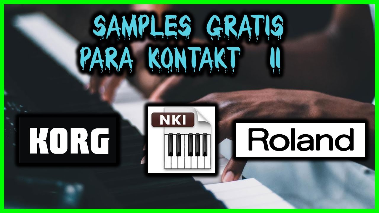 SAMPLES PARA KONTAKT GRATIS 11