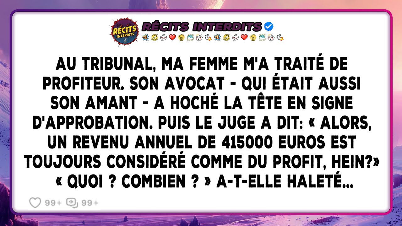 Ma Femme M'a Traité De « Profiteur » Au Tribunal — Puis Le Juge A Lu Mes Vrais Revenus...